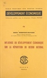 Maria Negreponti-Delivanis et  École Pratique des Hautes Étud - Influence du développement économique sur la répartition du revenu national.
