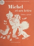 René Brandicourt et Suzanne Brandicourt - Michel et ses bêtes - Lectures.