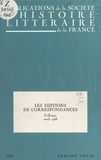  Société d'histoire littéraire - Les éditions de correspondances - Colloque, 20 avril 1968.