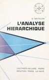 Benjamin Matalon et  École Pratique des Hautes Étud - L'analyse hiérarchique.