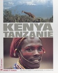 Jacques Almueis et Sylvie Ferrand-Mignon - Le Kenya, la Tanzanie.