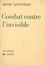 Henri Queffélec - Combat contre l'invisible.