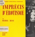Maurice Bessy - Imprécis d'érotisme.