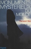 Fernand Niel - Monuments mystérieux du monde.