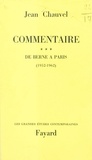 Jean Chauvel - Commentaire (3) - De Berne à Paris : 1952-1962.