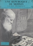 Jean Décarreaux et H. de Segogne - Une république de moines.