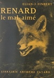 Élian-Judas Finbert - Renard, le mal aimé - Les plus belles histoires de bêtes.