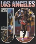 Thierry Roland et Pierre Perrin - Los Angeles 84.