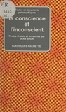 Jean Brun et Georges Canguilhem - La conscience et l'inconscient.