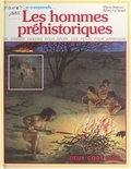 Pierre Avérous et Bruno Le Sourd - Les hommes préhistoriques.
