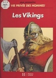 Martin Windrow et Dominique Chambron - Les Vikings.