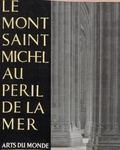 Georges de Miré et Valentine de Miré - Le Mont Saint-Michel au péril de la mer.