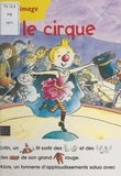 Josette Gontier et  Catel - Le cirque.