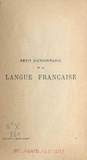 Th. Soulice - Petit dictionnaire de la langue française.