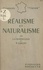 Jacques-Henry Bornecque et Pierre Cogny - Réalisme et naturalisme - L'histoire, la doctrine, les œuvres.