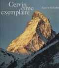 Gaston Rébuffat et Pierre Bichet - Cervin, cime exemplaire.