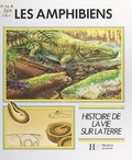 Giuseppe Minelli et Dominique Albrespy - Les amphibiens.