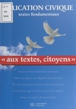Christian Defebvre et Marie-Thérèse Drouillon - Aux textes, citoyens.
