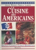 Sheila Lukins et Julee Rosso - La cuisine des américains.
