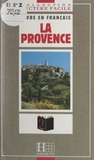 Claude Cruzille et Brigitte Hammond - La Provence.