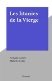 Armand Godoy et Mariette Lydis - Les litanies de la Vierge.