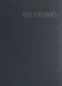 Patrick de Panthou et Francis Ambrière - Îles Canaries.