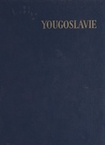 Léonce Peillard et Francis Ambrière - Yougoslavie.