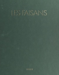 François Biadi et Pierre Mayot - Les faisans.