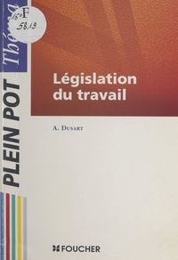 André Dusart - Législation du travail.