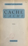 Robert La Plantine - Cache-cache.