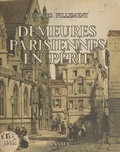 Georges Pillement - Demeures parisiennes en péril.