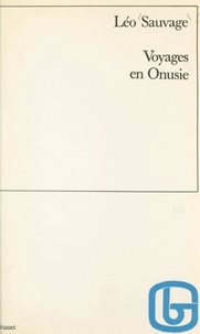 Leo Sauvage - Voyages en Onusie.
