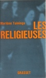 Marlène Tuininga - Les religieuses.
