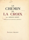 Armand Godoy et R. Giuntini de Grzymala - Le chemin de la Croix.