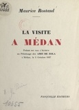Maurice Rostand - La visite à Médan - Poème dit par l'auteur au pèlerinage des amis de Zola à Médan, le 3 octobre 1937.