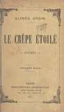 Alfred Droin - Le crêpe étoilé - 1914-1917.