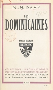 Marie-Madeleine Davy et Édouard Schneider - Les dominicaines.