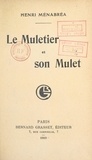 Henri Ménabréa - Le muletier et son mulet.
