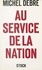 Michel Debré - Au service de la nation - Essai d'un programme politique.