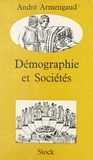 André Armengaud - Démographie et sociétés.