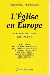Paul ii Jean et Jean-Paul II - Eglise en Europe.