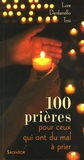 Lore Dardanello Tosi - 100 Prières pour ceux qui ont du mal à prier.