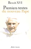  Benoît XVI - Premiers textes du nouveau Pape.