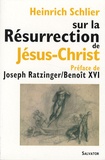 Heinrich Schlier - Sur la résurrection de Jésus-Christ.