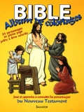  Salvator - Bible Album de coloriages - Joue et apprends à connaître les personnages du Nouveau Testament.