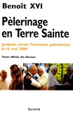  Benoît XVI - Pèlerinage en Terre Sainte - Jordanie, Israeël et territoires palestinens.