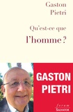 Gaston Pietri - Qui est l'homme ?.