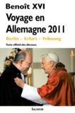  Benoît XVI - Voyage en Allemagne - Berlin - Erfurt - Fribourg, 22-25 septembre 2011. Texte officiel des discours.