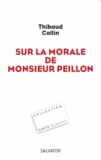 Thibaud Collin - Sur la morale de Monsieur Peillon.