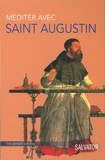 Lin Donnat - Méditer avec Saint Augustin.